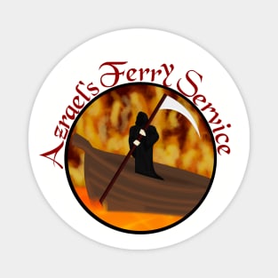 Azrael's Ferry Service Magnet